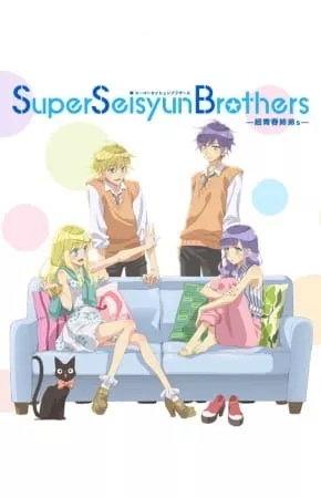 Super Seisyun Brothers - Anizm.TV