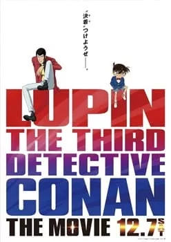 Lupin III vs. Detective Conan: The Movie - Anizm.TV